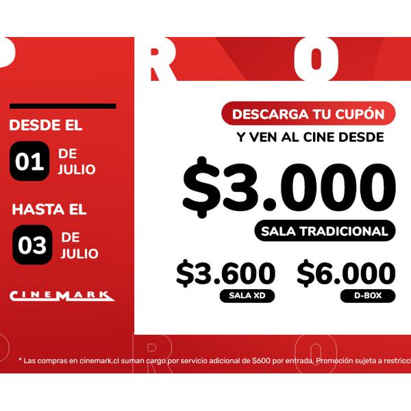 Ven A Cinemark Desde $3.000 Hasta El 03 De Julio