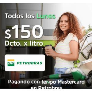$150 Dcto Por Litro Todos los Lunes En Petrobras Pagando Con Tenpo