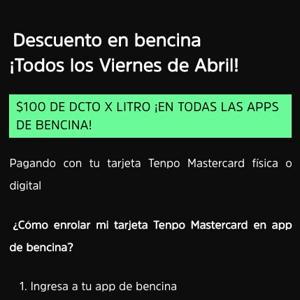 $100 Dcto x Litro Los Viernes De Abril Pagando Con Tenpo En Apps De Bencina