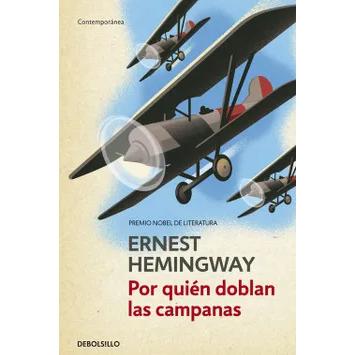 Libro Por Quién Doblan Las Campanas, Autor Ernest Hemingway