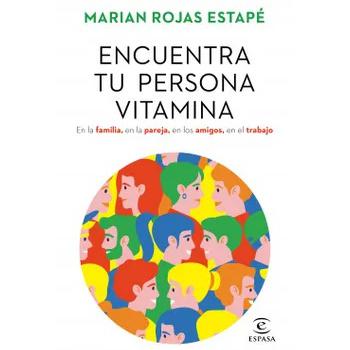 Libro Encuentra Tu Persona Vitamina, Marian Rojas Estapé