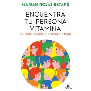 Libro Encuentra Tu Persona Vitamina, Marian Rojas Estapé