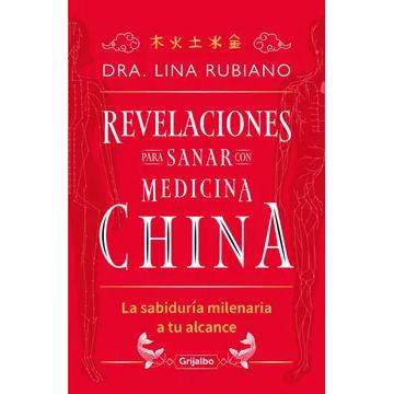 Libro Revelaciones Para Sanar con Medicina China