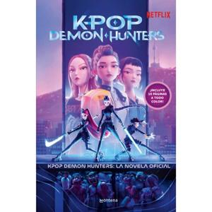 K-Pop Demon Hunters: La Novela Oficial